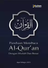 Panduan Membaca Al-Qur’an dengan Mudah dan Benar