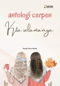 Antologi cerpen kita selamanya