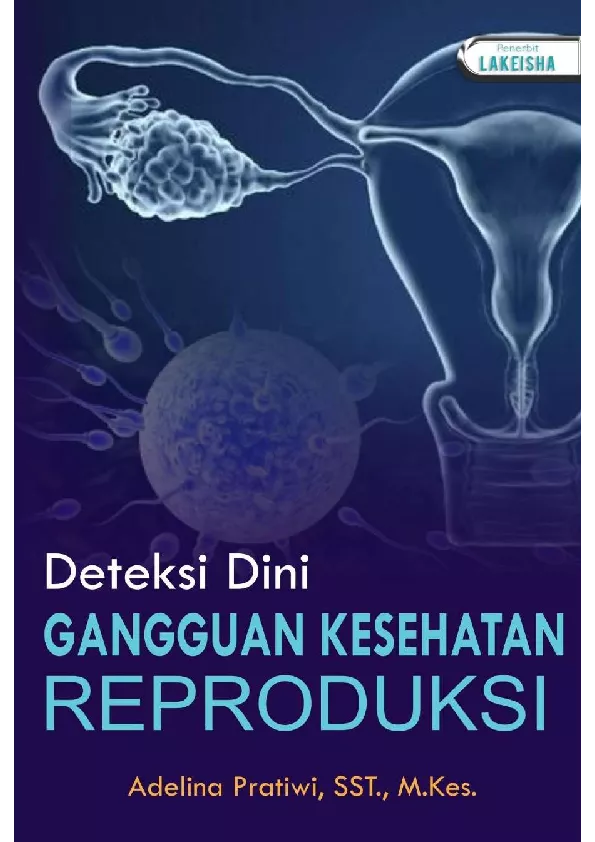 Deteksi Dini Gangguan Kesehatan Reproduksi