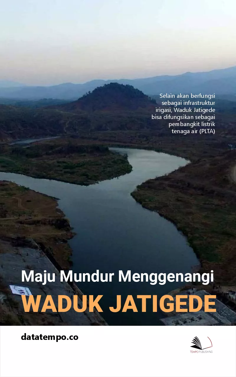 Maju mundur menggenangi Waduk Jatigede