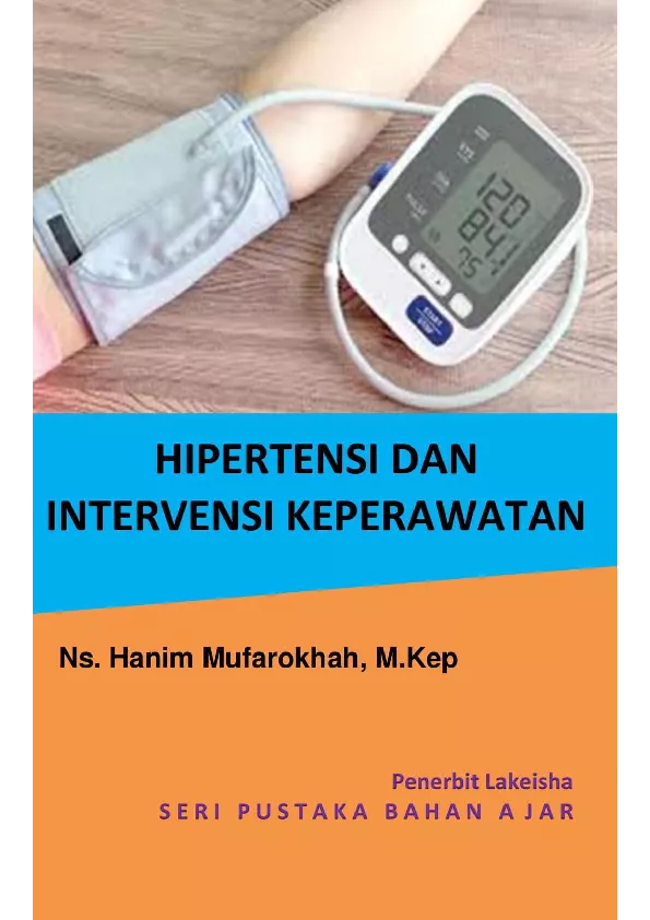 HIPERTENSI DAN INTERVENSI KEPERAWATAN