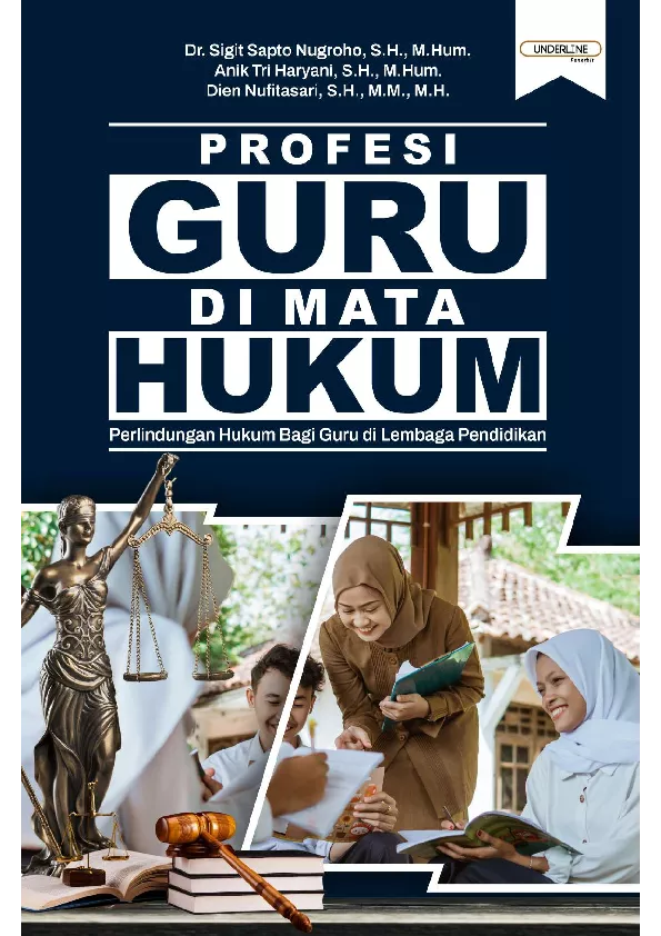 Profesi Guru di Mata Hukum Perlindungan Hukum Bagi Guru di Lembaga Pendidikan