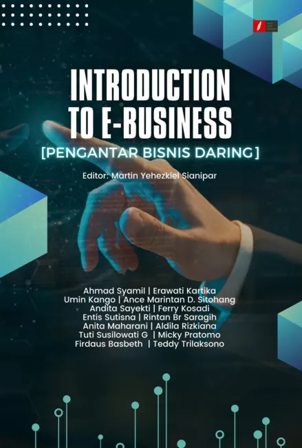 INTRODUCTION TO E-BUSINESS (PENGANTAR BISNIS DARING)