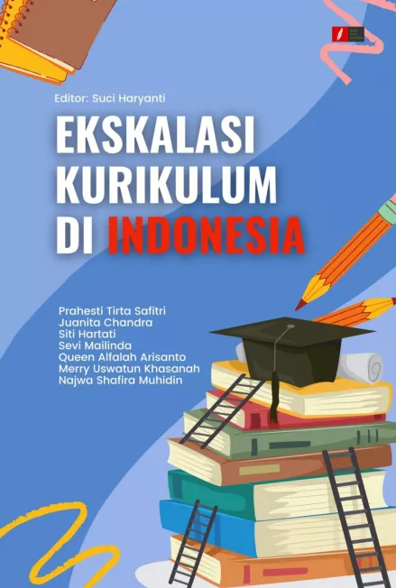 Ekskalasi Kurikulum di Indonesia