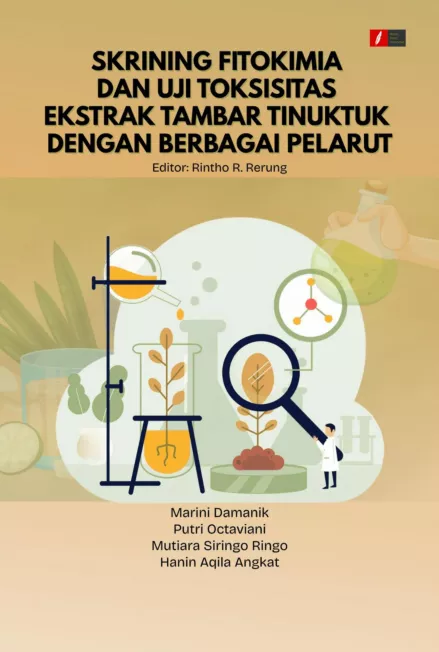 SKRINING FITOKIMIA DAN UJI TOKSISITAS EKSTRAK TAMBAR TINUKTUK DENGAN BERBAGAI PELARUT