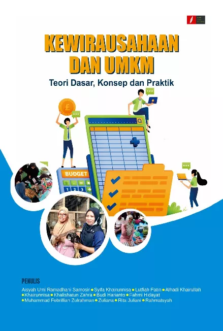 KEWIRAUSAHAAN DAN UMKM (Teori Dasar, Konsep dan Praktik)