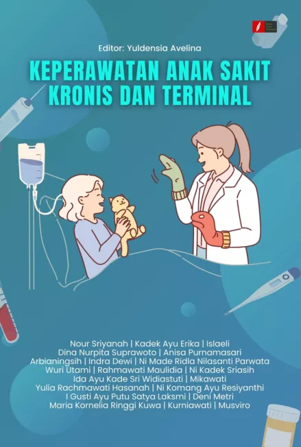 KEPERAWATAN ANAK SAKIT KRONIS DAN TERMINAL
