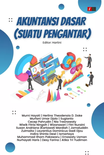 AKUNTANSI DASAR (SUATU PENGANTAR)