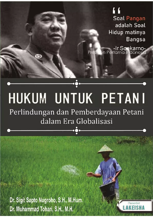 HUKUM UNTUK PETANI Perlindungan dan Pemberdayaan Petani dalam Era Globalisasi