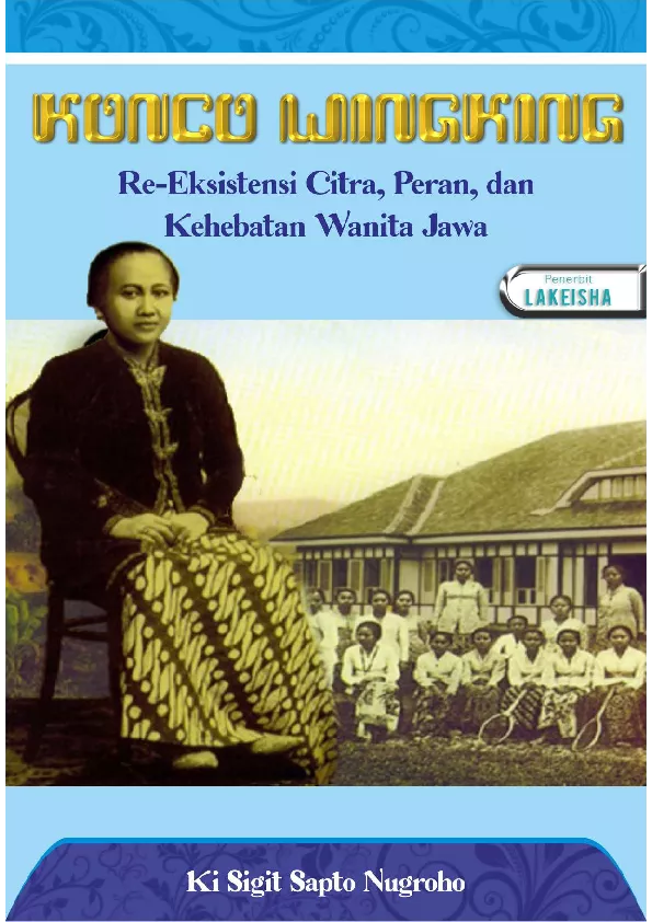 Konco Wingking Re-Eksistensi Citra,Peran & Kehebatan Wanita Jawa
