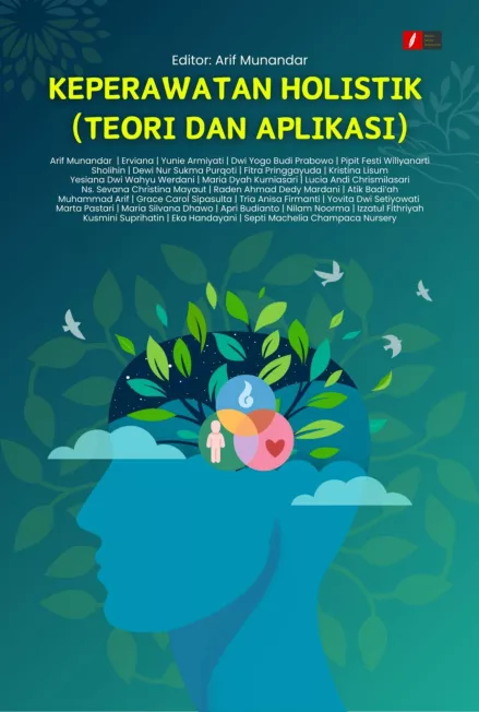 KEPERAWATAN HOLISTIK (TEORI DAN APLIKASI)