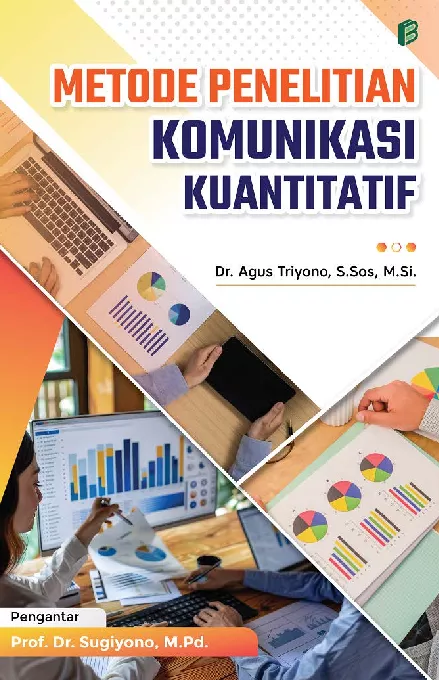 Metode Penelitian Komunikasi Kuantitatif