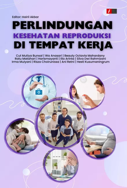 PERLINDUNGAN KESEHATAN REPRODUKSI DI TEMPAT KERJA