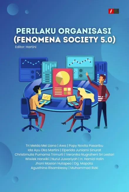 PERILAKU ORGANISASI (FENOMENA SOCIETY 5.0)