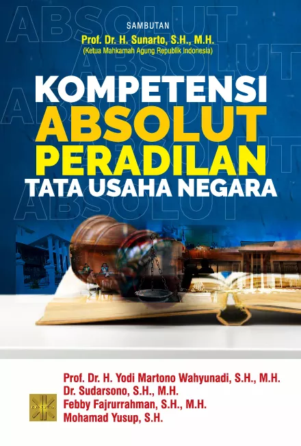 KOMPETENSI ABSOLUT PERADILAN TATA USAHA NEGARA