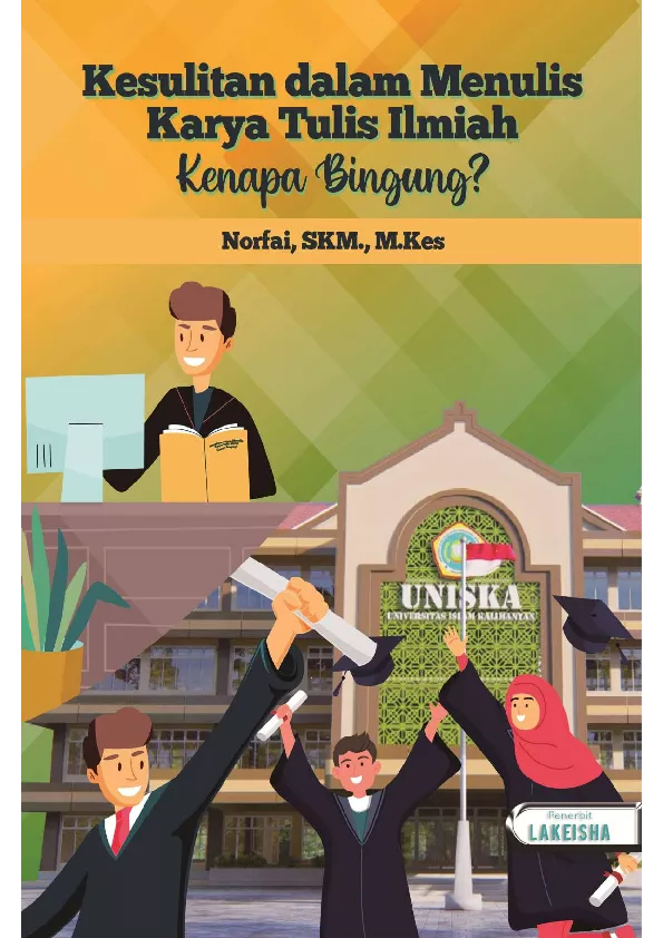 Kesulitan dalam Menulis Karya Tulis Ilmiah, Kenapa Bingung?