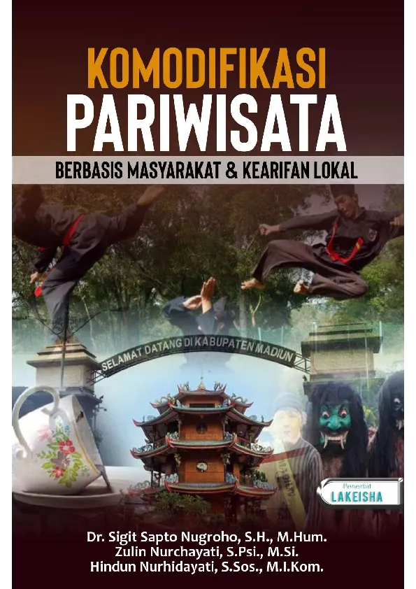 KOMODIFIKASI PARIWISATA Berbasis Masyarakat & Kearifan Lokal