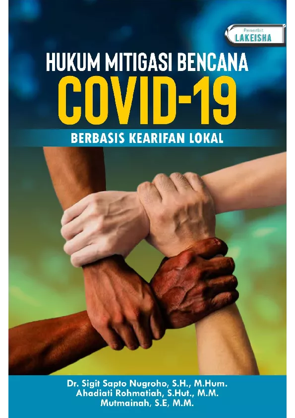 HUKUM MITIGASI BENCANA COVID-19 BERBASIS KEARIFAN LOKAL