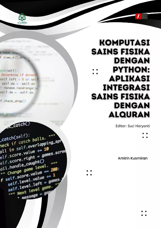 KOMPUTASI SAINS FISIKA DENGAN PYTHON: Aplikasi Integrasi Sains Fisika dengan Alquran