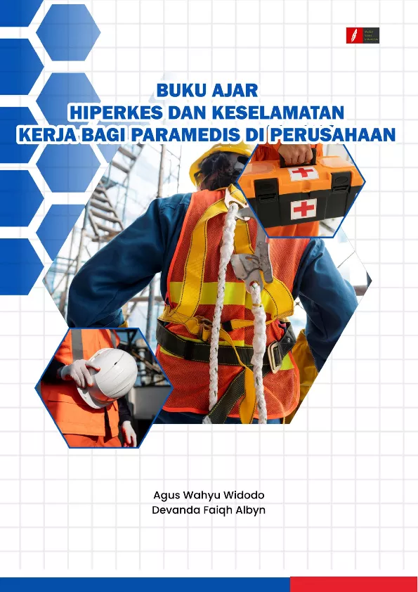 HIPERKES dan Keselamatan Kerja bagi Paramedis di Perusahaan