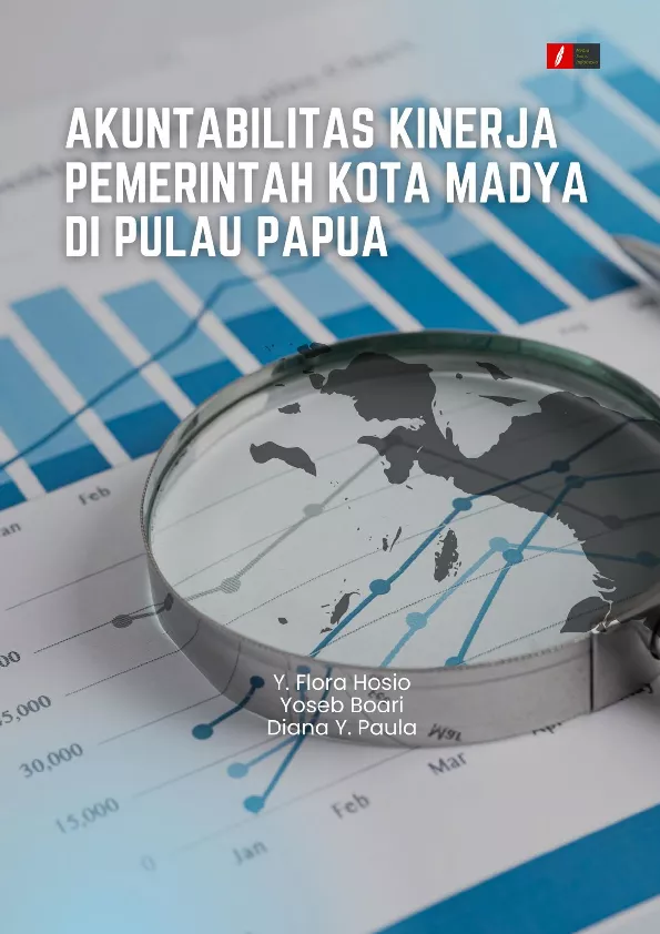 AKUNTABILITAS KINERJA PEMERINTAH DI KOTA MADYA DI PULAU PAPUA