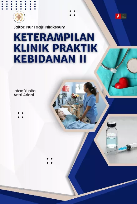 KETERAMPILAN KLINIK PRAKTIK KEBIDANAN II