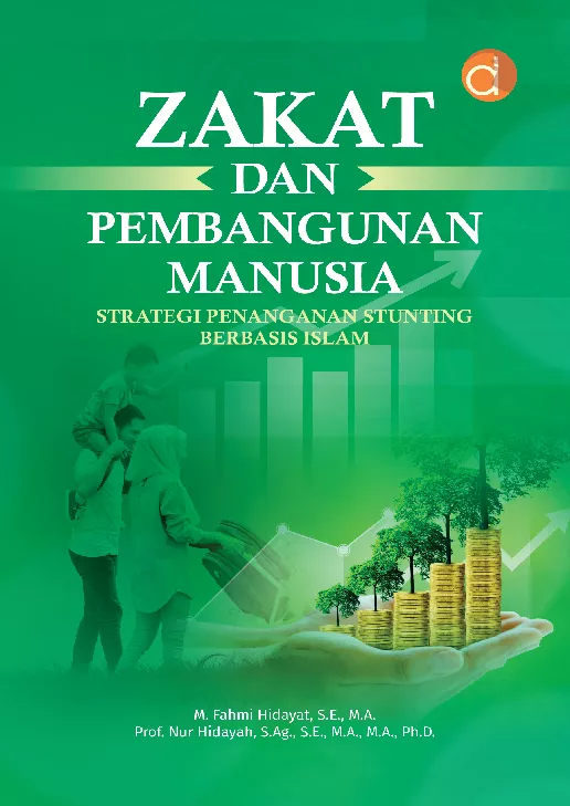 Zakat dan Pembangunan Manusia Strategi Penanganan Stunting Berbasis Islam