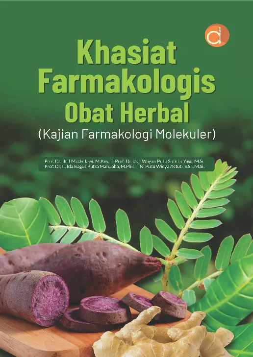 Khasiat Farmakologis Obat Herbal (Kajian Farmakologi Molekuler)