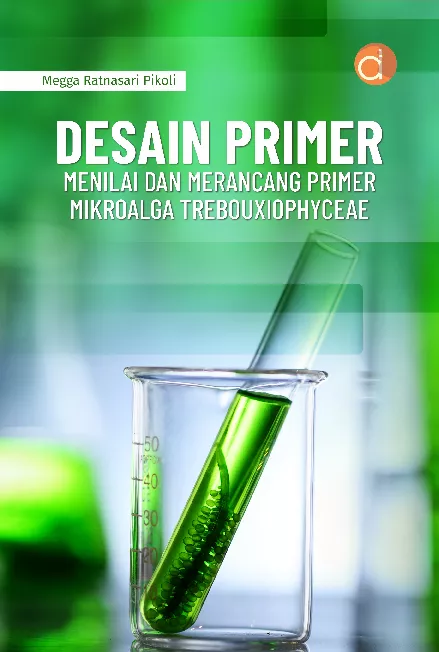 Desain Primer Menilai dan Merancang Primer Mikroalga Trebouxiophyceae