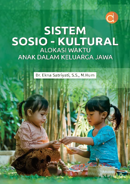Sistem Sosio-Kultural Alokasi Waktu Anak dalam Keluarga Jawa