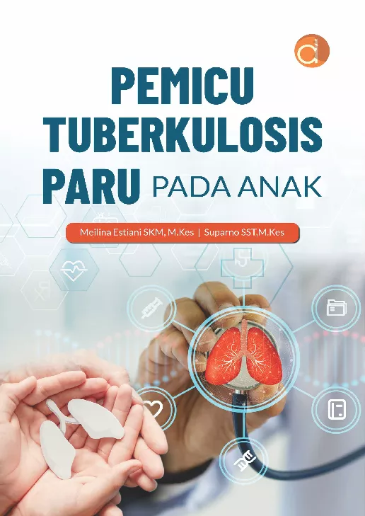 Pemicu Tuberkulosis Paru pada Anak
