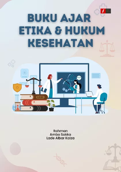 BUKU AJAR ETIKA & HUKUM KESEHATAN