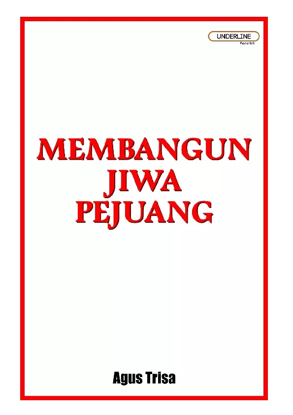 Membangun Jiwa Pejuang