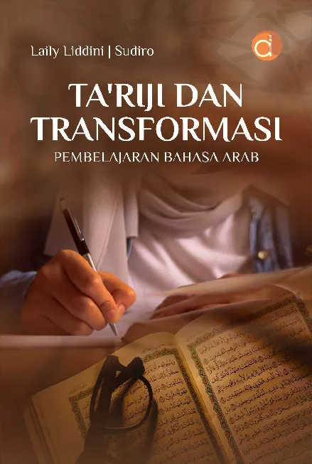 Ta’riji dan transformasi pembelajaran bahasa Arab