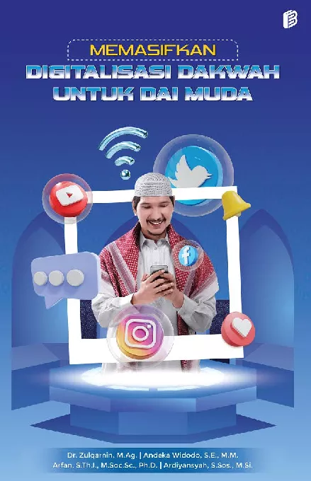 Memasifkan Digitalisasi Dakwah untuk Dai Muda