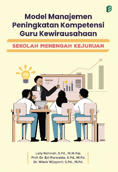 Model Manajemen Peningkatan Kompetensi Guru Kewirausahaan Sekolah Menengah Kejuruan