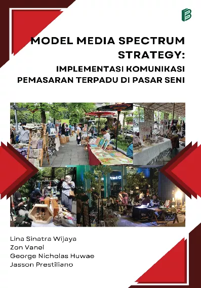 Model Media Spectrum Strategy : Implementasi Komunikasi Pemasaran Terpadu di Pasar Seni