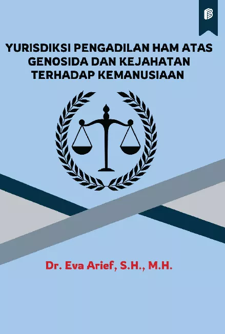 Yurisdiksi Pengadilan HAM Atas Genosida dan Kejahatan Terhadap Kemanusiaan