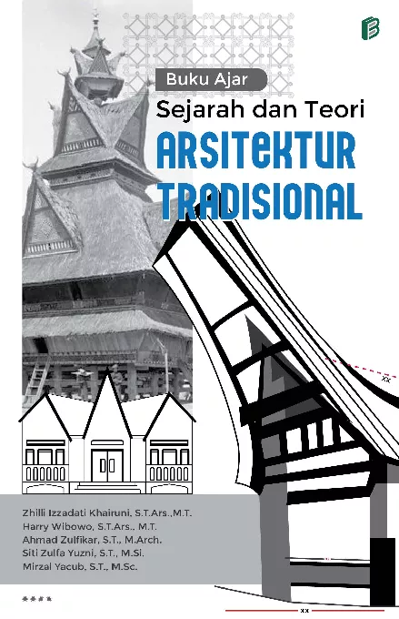 Buku Ajar Sejarah dan Teori Arsitektur Tradisional