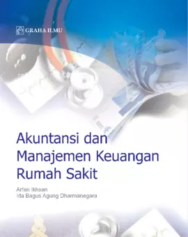 Akuntansi dan Manajemen Keuangan Rumah Sakit