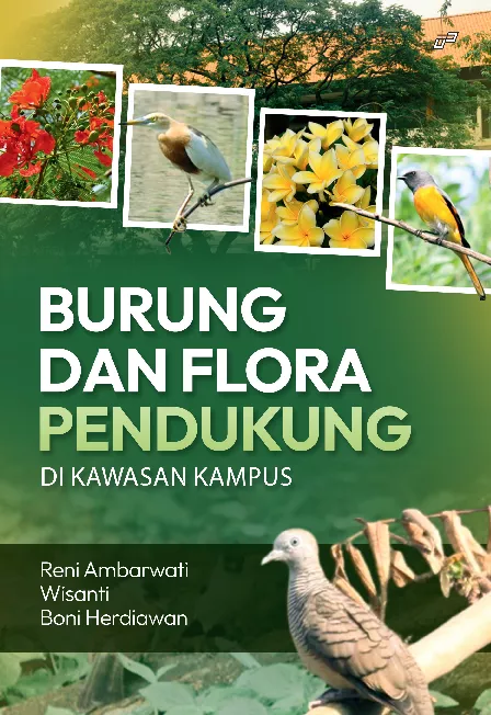 BURUNG DAN FLORA PENDUKUNG di Kawasan Kampus