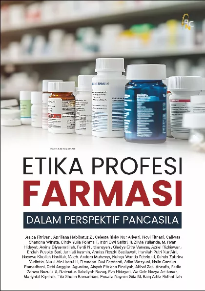 ETIKA PROFESI FARMASI DALAM PERSPEKTIF PANCASILA