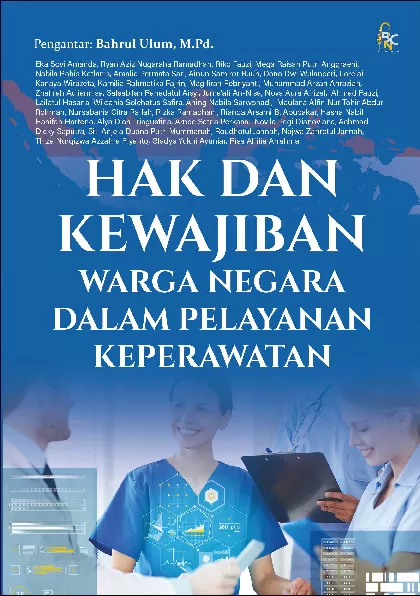 Hak dan Kewajiban Warga Negara Dalam Pelayanan Keperawatan