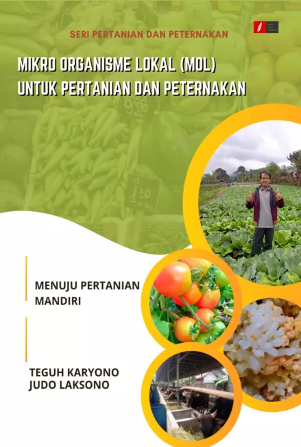 Mikro Organisme Lokal (MOL) Untuk Pertanian dan Peternakan