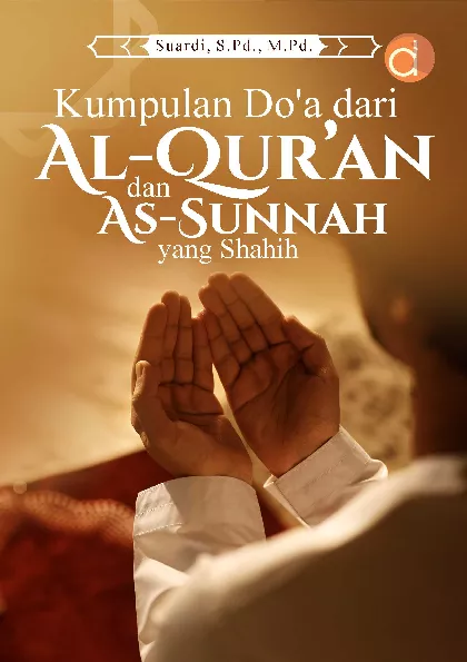 Kumpulan Do'a dari Al-Qur’an dan As-Sunnah yang Shahih