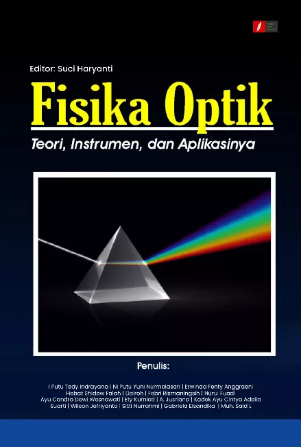 FISIKA OPTIK: TEORI, INSTRUMEN, DAN APLIKASINYA