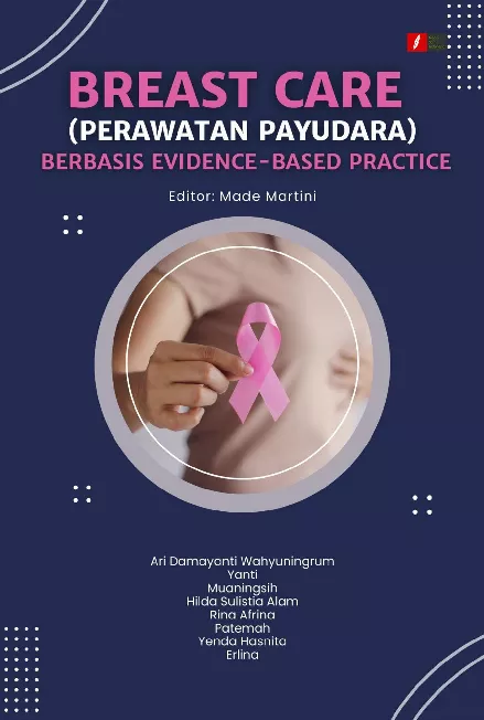 BREAST CARE (PERAWATAN PAYUDARA) BERBASIS EVIDENCE-BASED PRACTICE