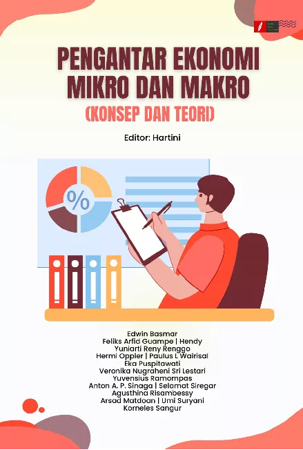 PENGANTAR EKONOMI MIKRO DAN MAKRO (KONSEP DAN TEORI)