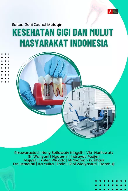 KESEHATAN GIGI DAN MULUT MASYARAKAT INDONESIA