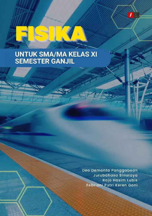 FISIKA UNTUK KELAS XI SMA/MA SEMESTER GANJIL